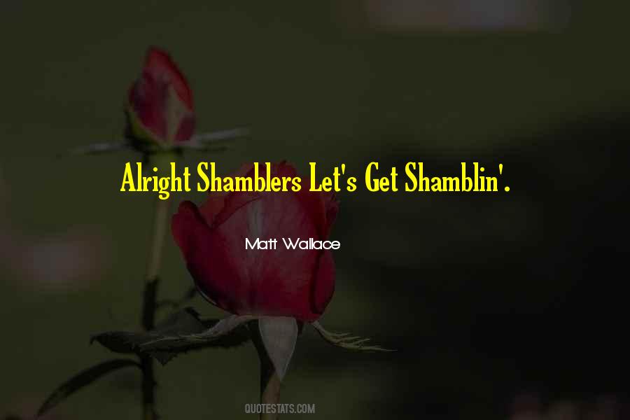 Shamblin Quotes #1298845