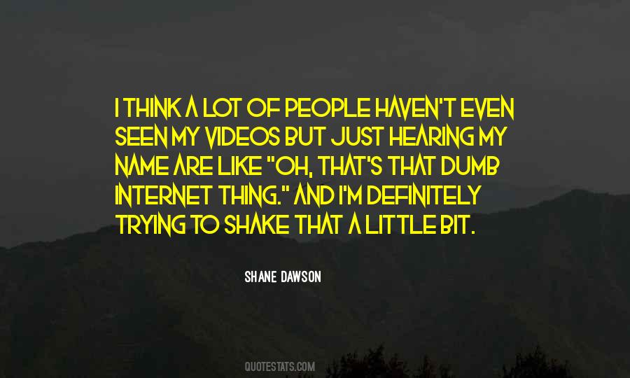 Shane's Quotes #110328