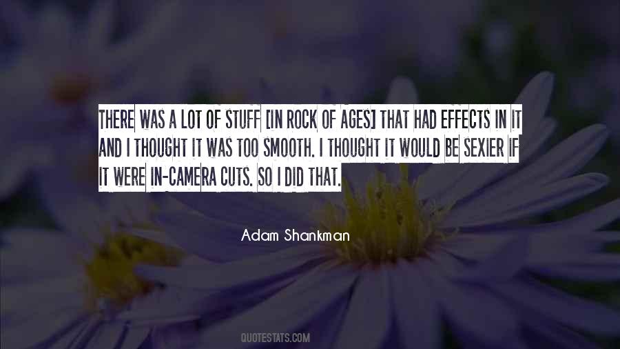 Shankman Quotes #1544129