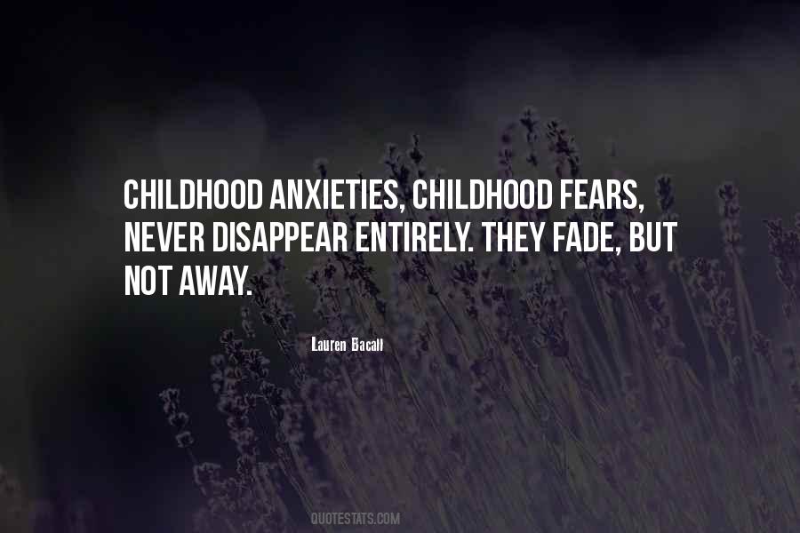 Quotes About Anxieties #1231752