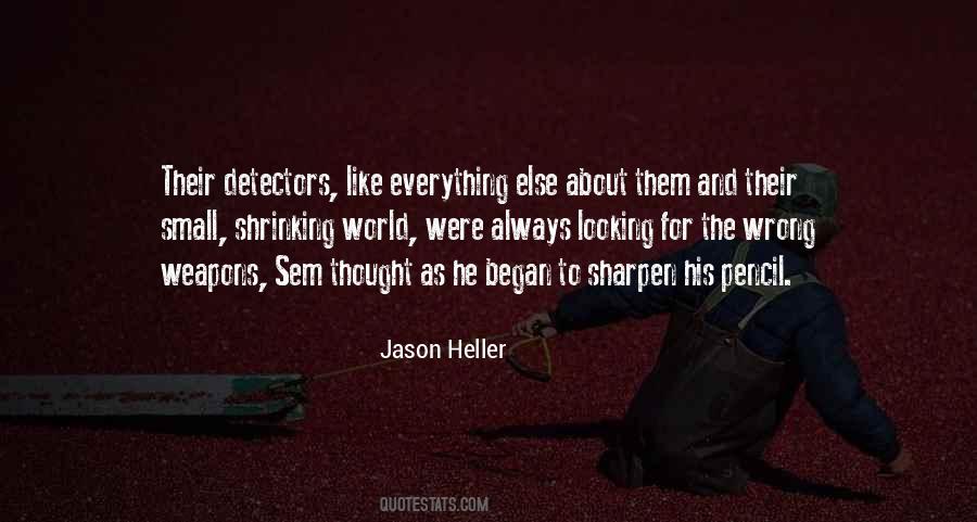 Sharpen'd Quotes #350596