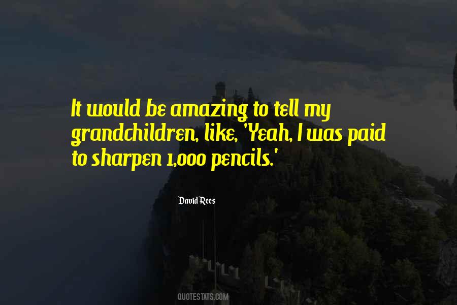 Sharpen'd Quotes #620593