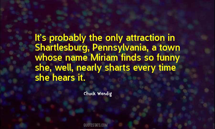 Shartlesburg Quotes #154685