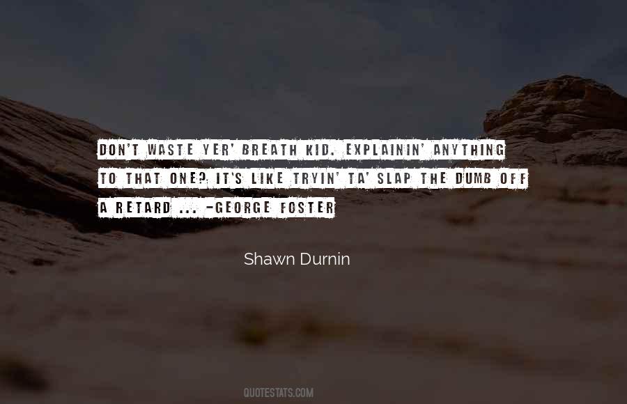 Shawn's Quotes #392564