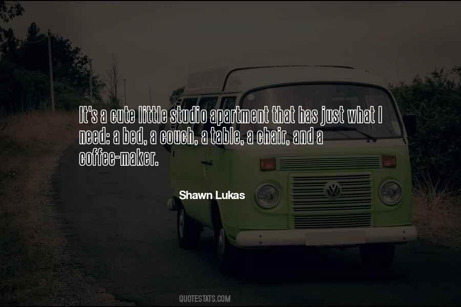 Shawn's Quotes #851720