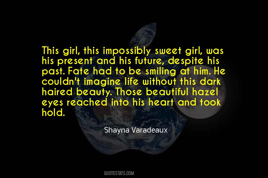 Shayna Quotes #641061