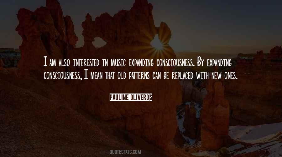 Quotes About Expanding Consciousness #1025219