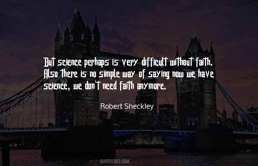 Sheckley Quotes #1759619