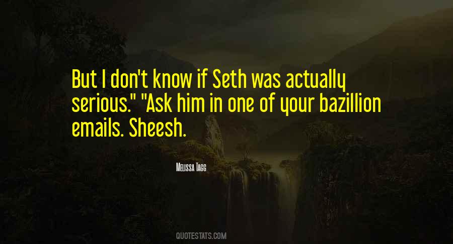 Sheesh Quotes #782735