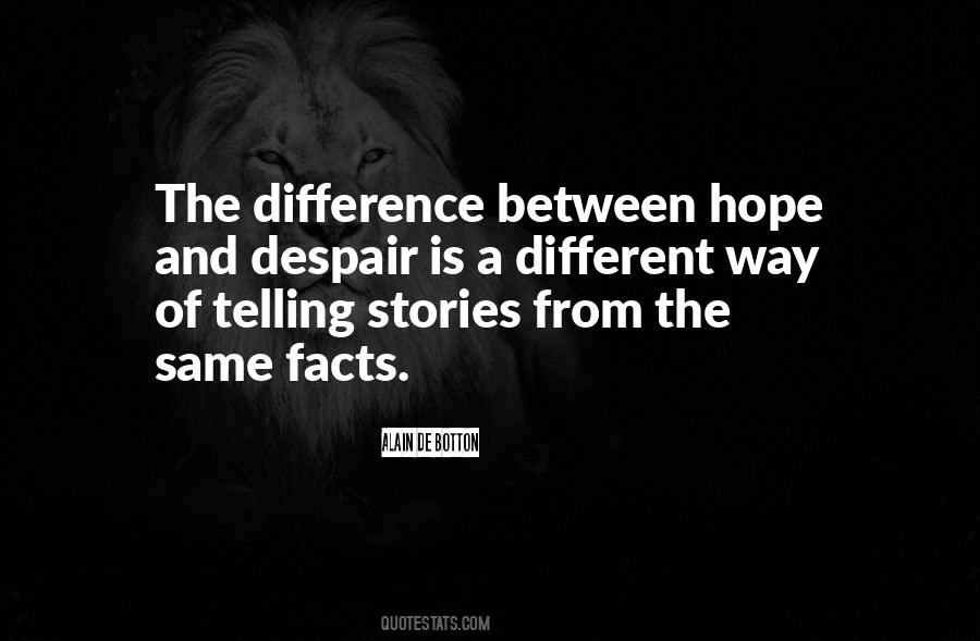 Quotes About Hope And Despair #1088518