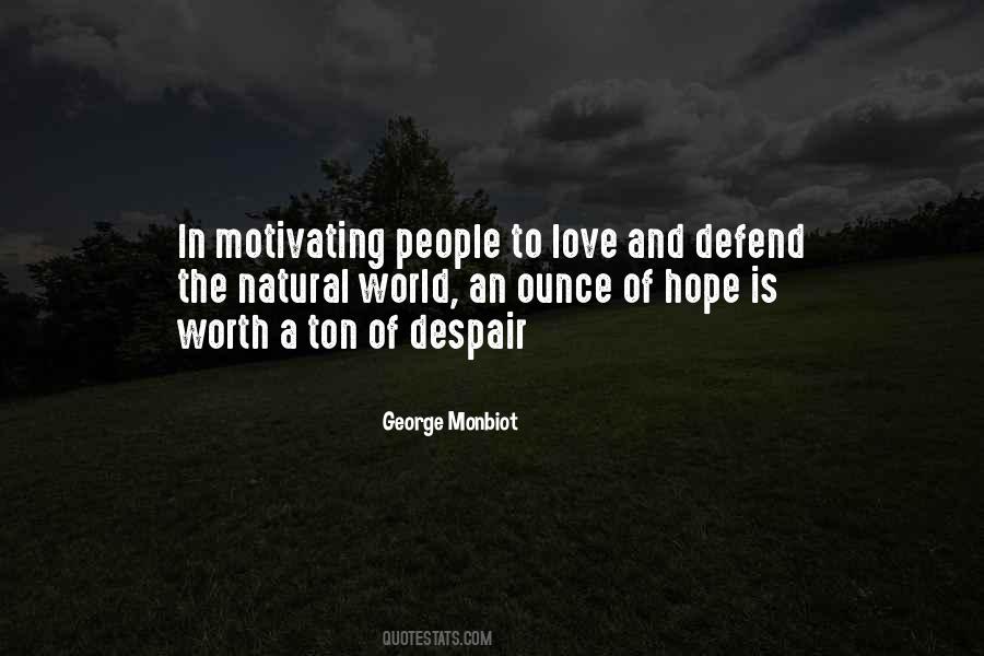 Quotes About Hope And Despair #310460