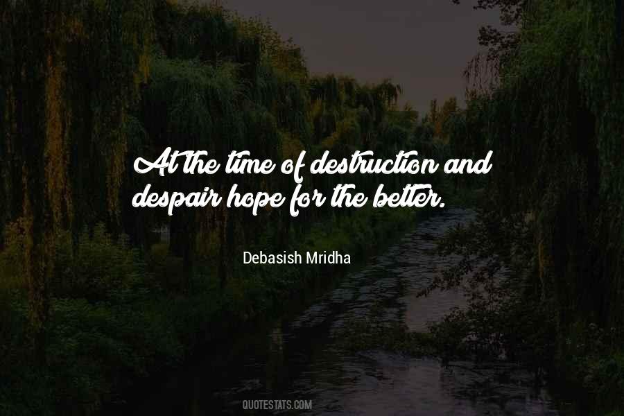 Quotes About Hope And Despair #468338