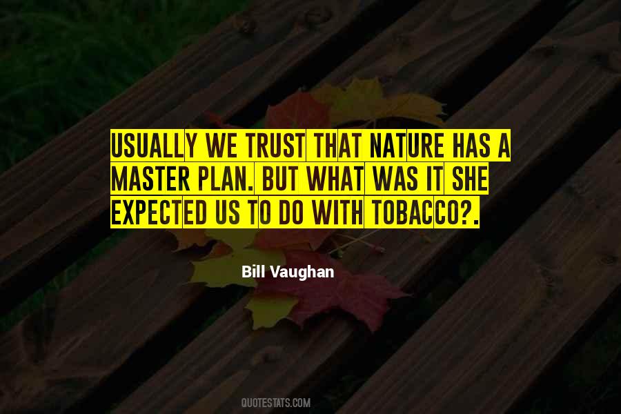 Quotes About Tobacco Smoking #1244512