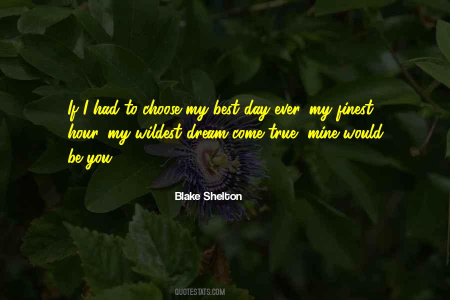 Shelton Quotes #26095