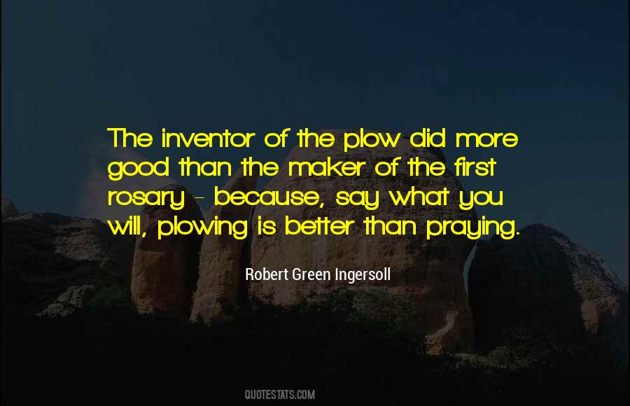 Quotes About Plowing #435591