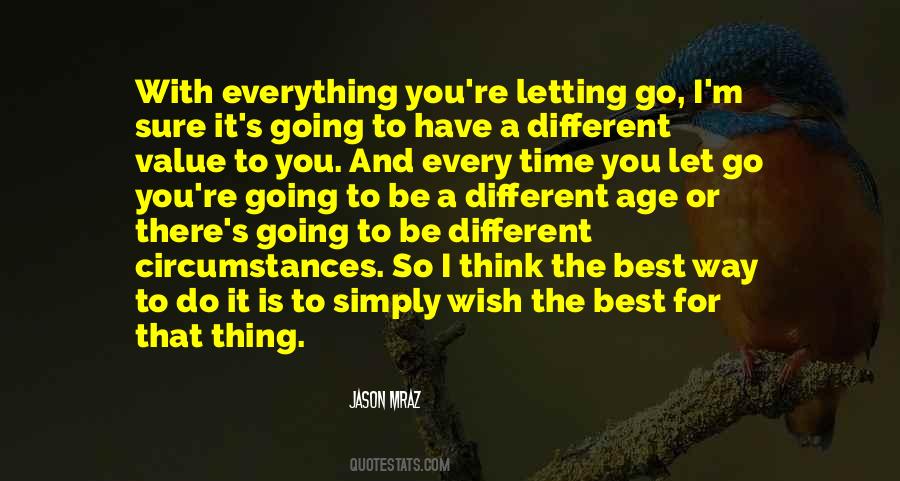 Quotes About Letting It Be #307295