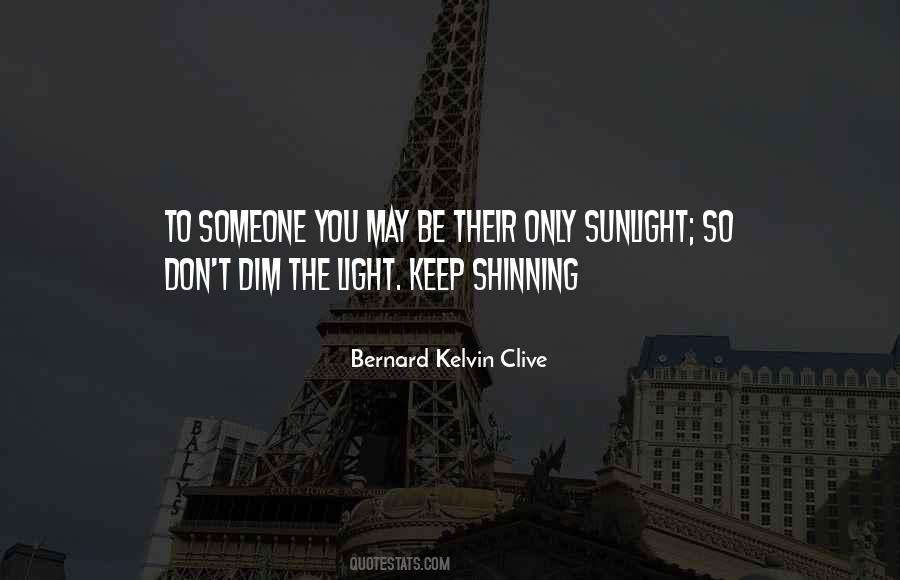 Shinning Quotes #1525575