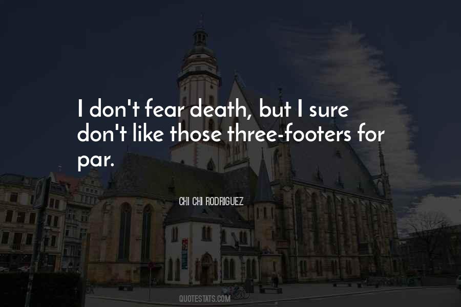 Quotes About Golf And Death #311541