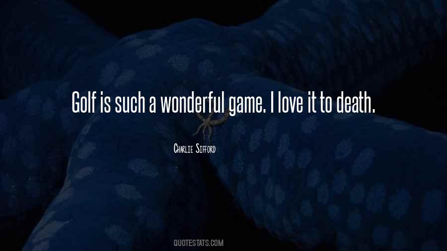 Quotes About Golf And Death #33011
