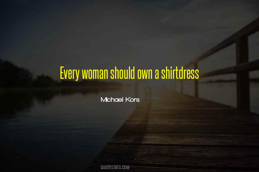 Shirtdress Quotes #612737
