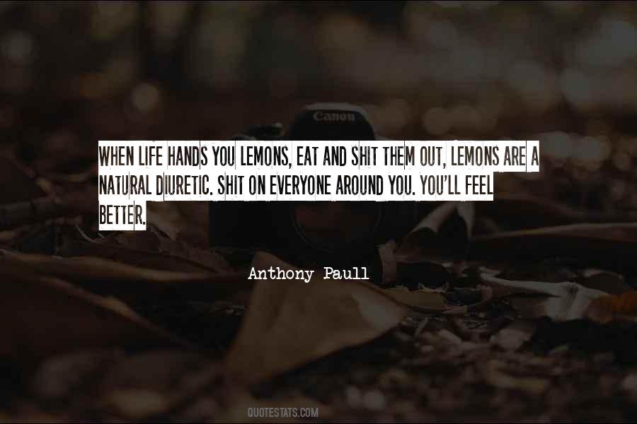 Shit'll Quotes #256190
