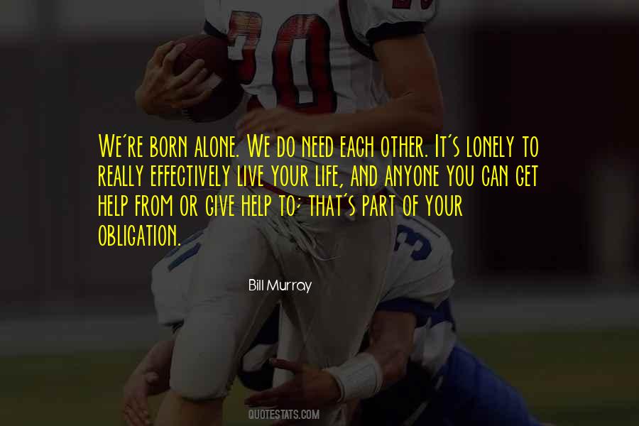 Quotes About You Can Do It Alone #981943