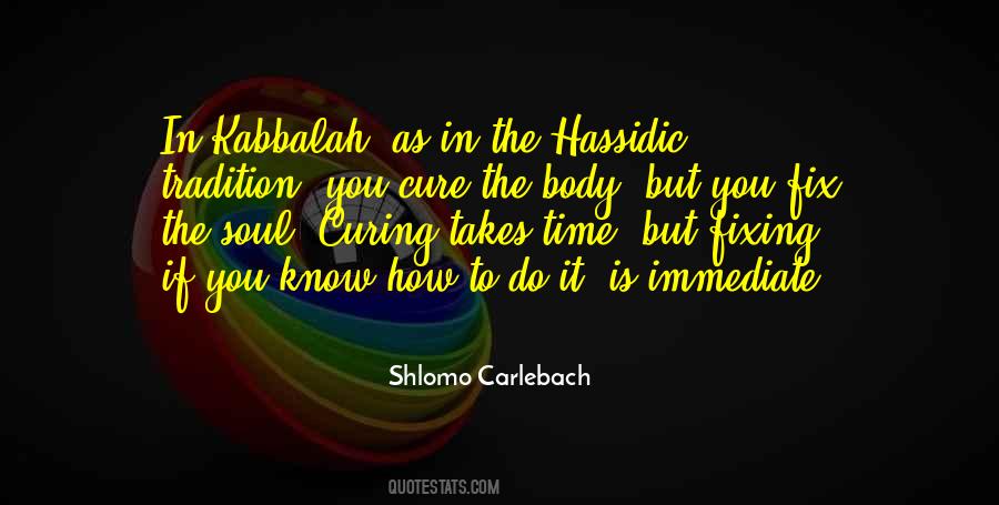 Shlomo Quotes #1806975