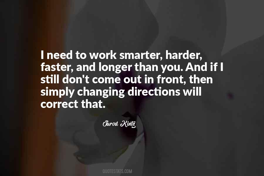 Quotes About Work Smarter Not Harder #919185