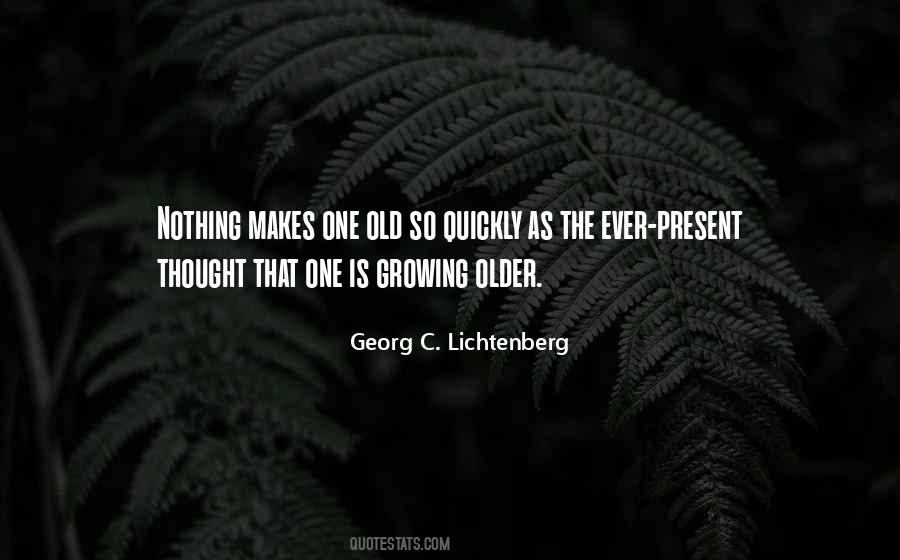 Quotes About Growing Older #111158