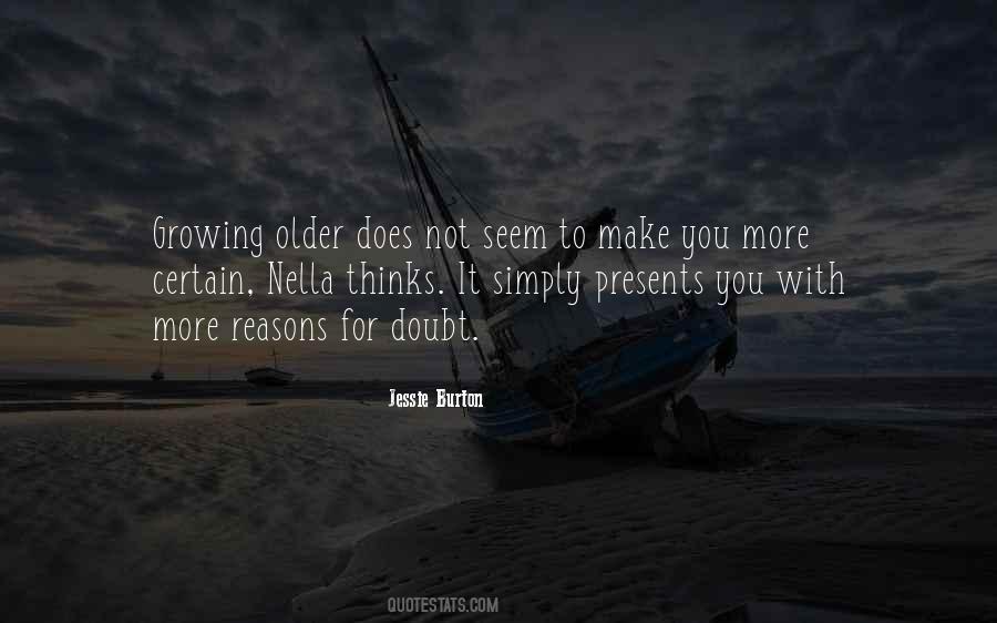 Quotes About Growing Older #1826862