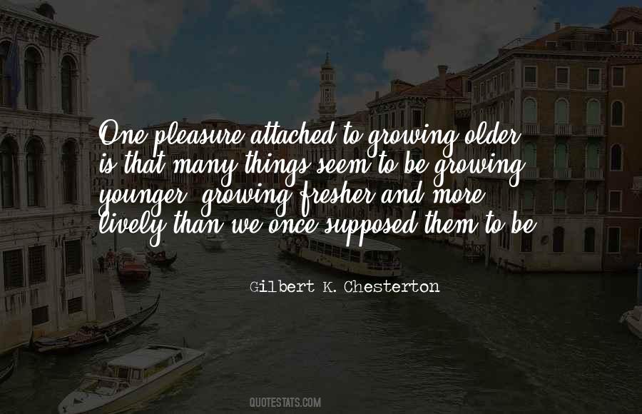 Quotes About Growing Older #304142