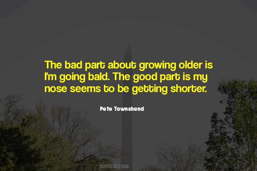 Quotes About Growing Older #479899