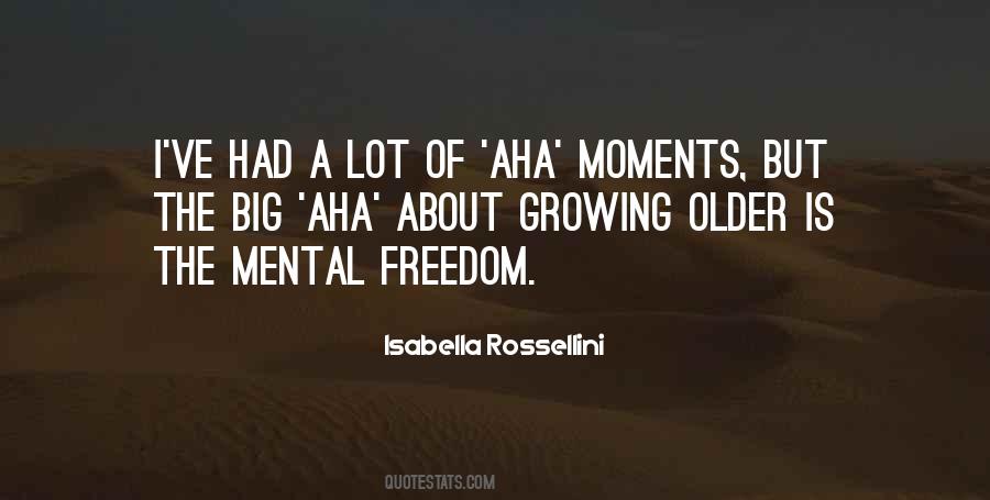 Quotes About Growing Older #619312