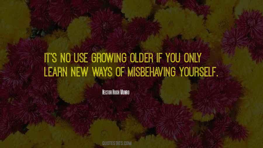 Quotes About Growing Older #647859