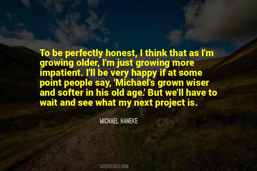 Quotes About Growing Older #869551