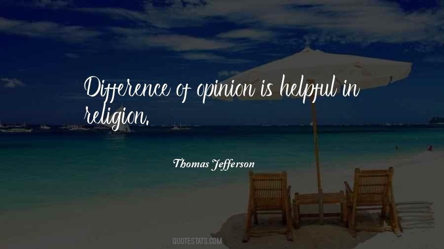 Quotes About Differences Of Opinion #1724744