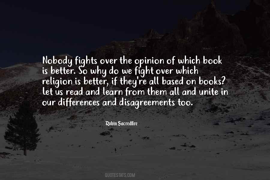 Quotes About Differences Of Opinion #1757366