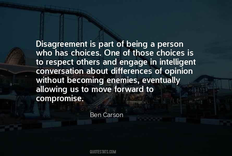 Quotes About Differences Of Opinion #378132