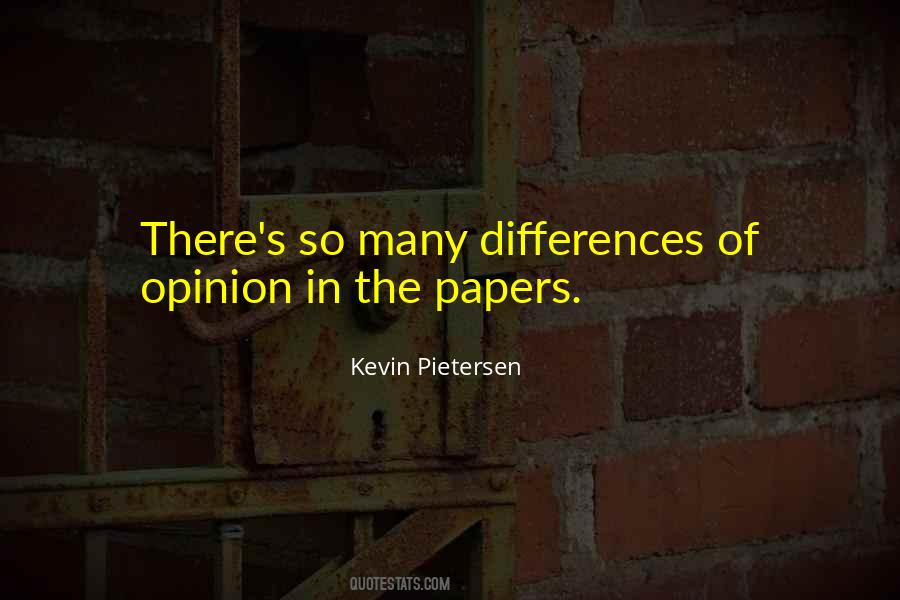 Quotes About Differences Of Opinion #975325