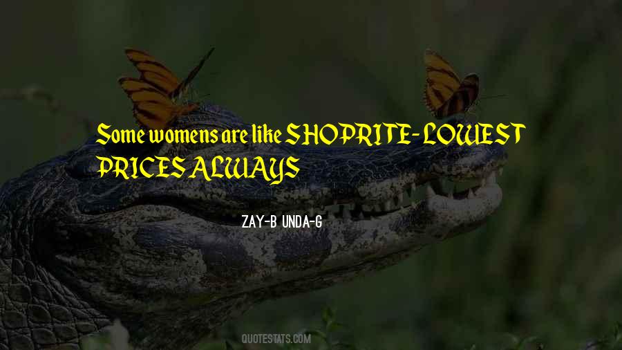 Shoprite Quotes #1829125 Shoprite Quotes #1829125