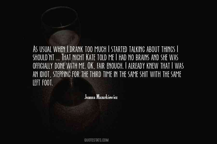 Should'nt Quotes #1563116