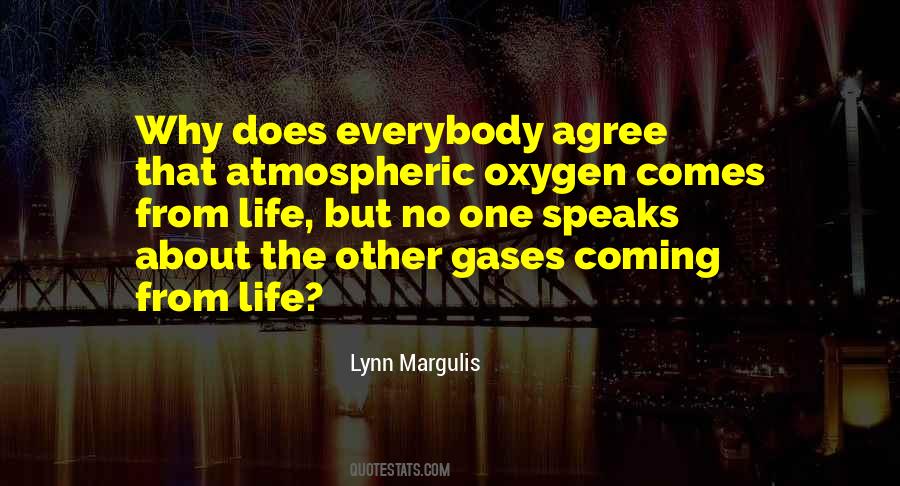 Quotes About Gases #1702373