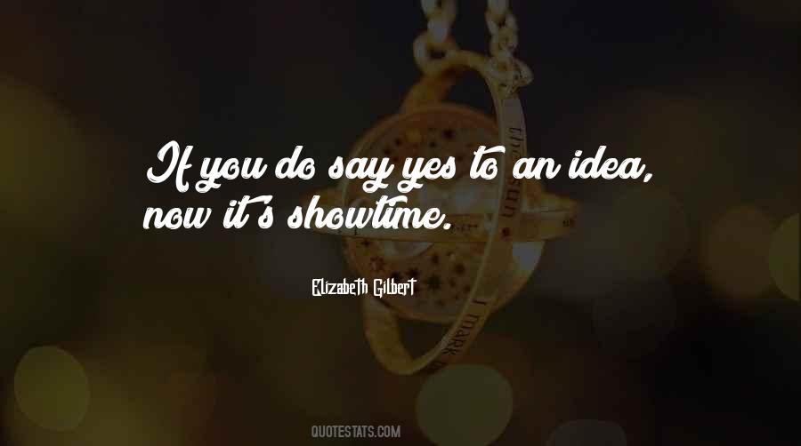 Showtime's Quotes #1207433