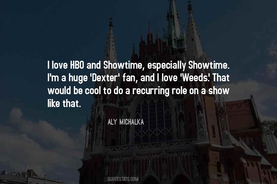 Showtime's Quotes #805409