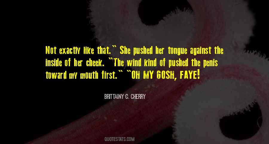 Quotes About Faye #310834