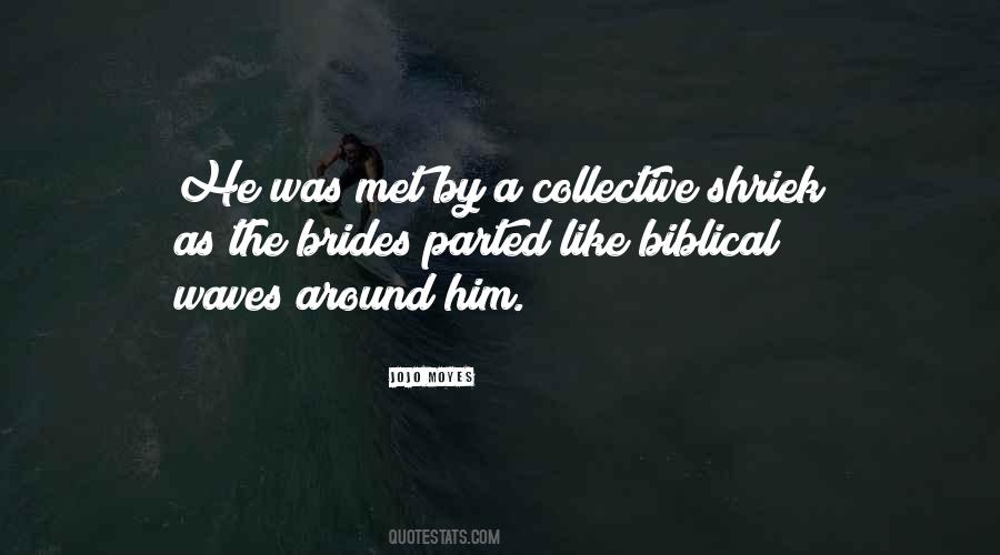 Shriek'd Quotes #1409229