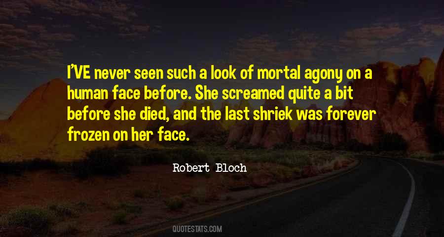 Shriek'd Quotes #1486006