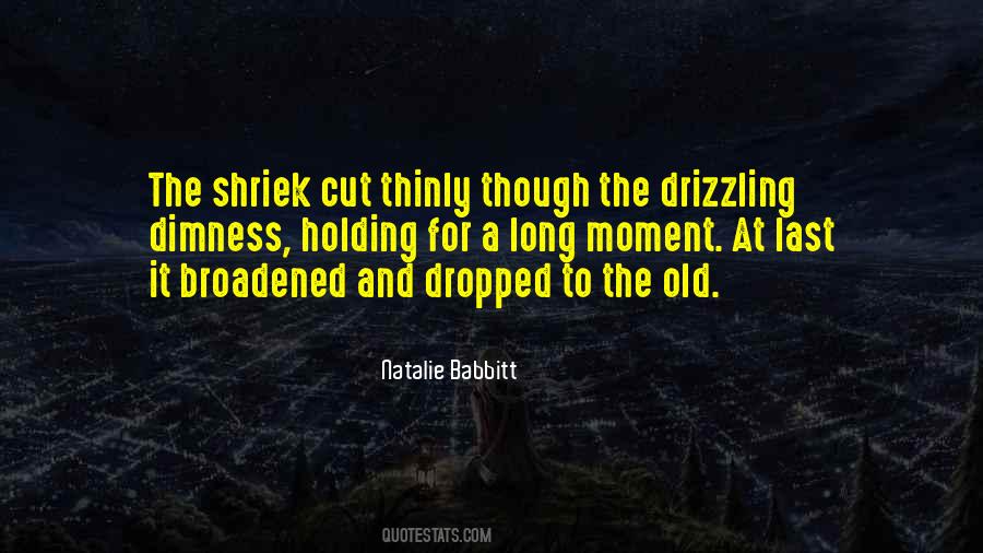 Shriek'd Quotes #754404