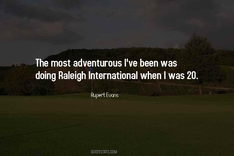 Quotes About Raleigh #1001336