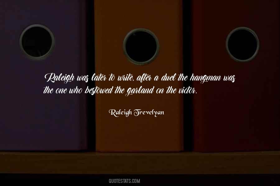 Quotes About Raleigh #1499232